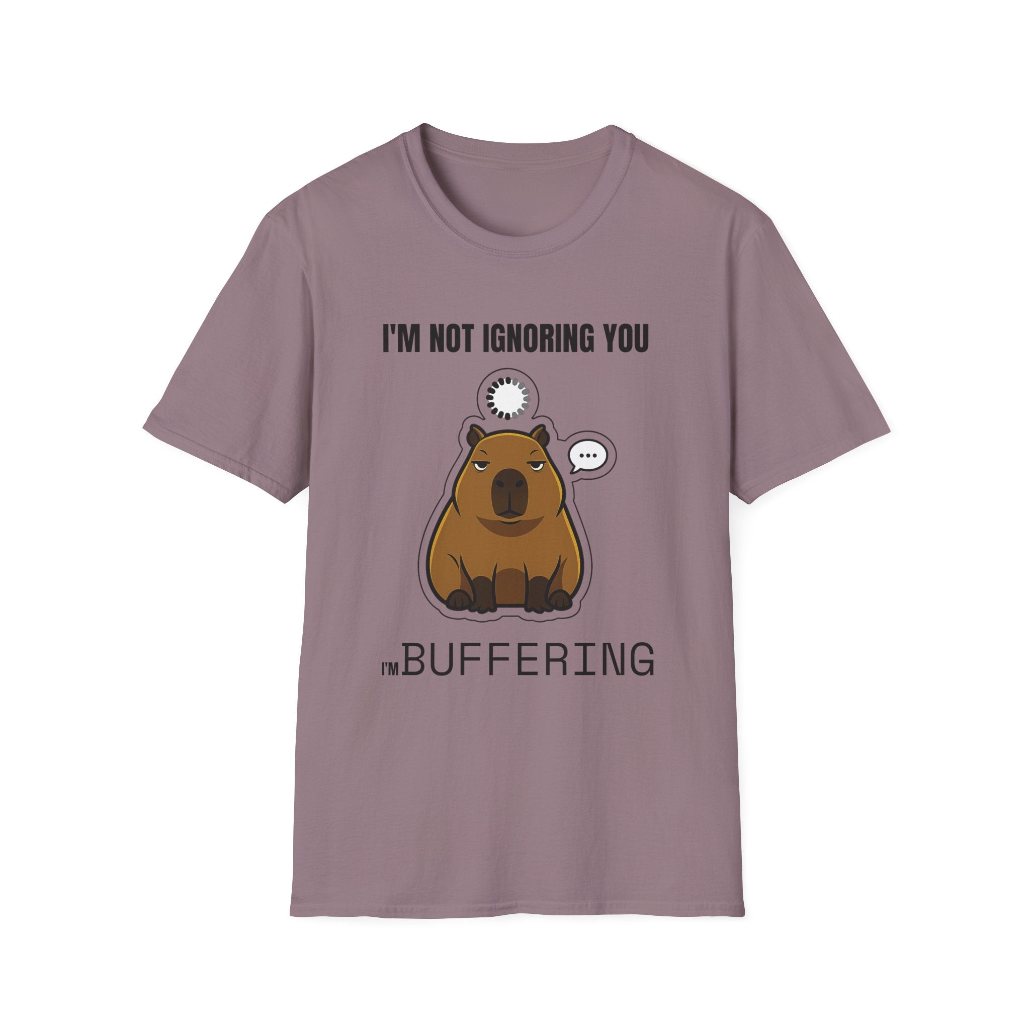 I'm Not Bothering You I'm Buffering T-Shirt